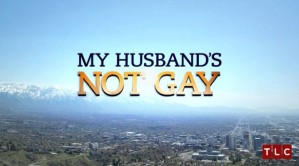 My Husband's Not Gay