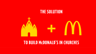 Christian Group Turns to Crowdfunding to Open McDonald's Restaurant Inside a Church