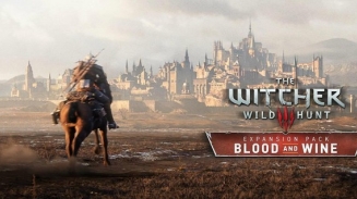 The Witcher 3 'Blood and Wine' DLC Release Date, Contents, and Update: Expansion Pack First Images Revealed 